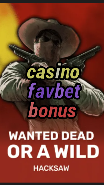 casino favbet bonus-trdjkmsxjksdss.com